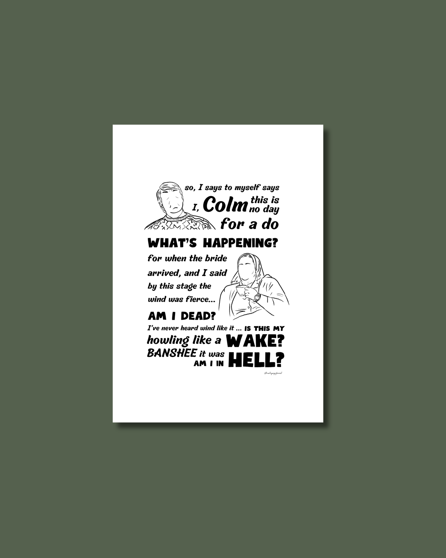 Uncle Colm Yapping Print