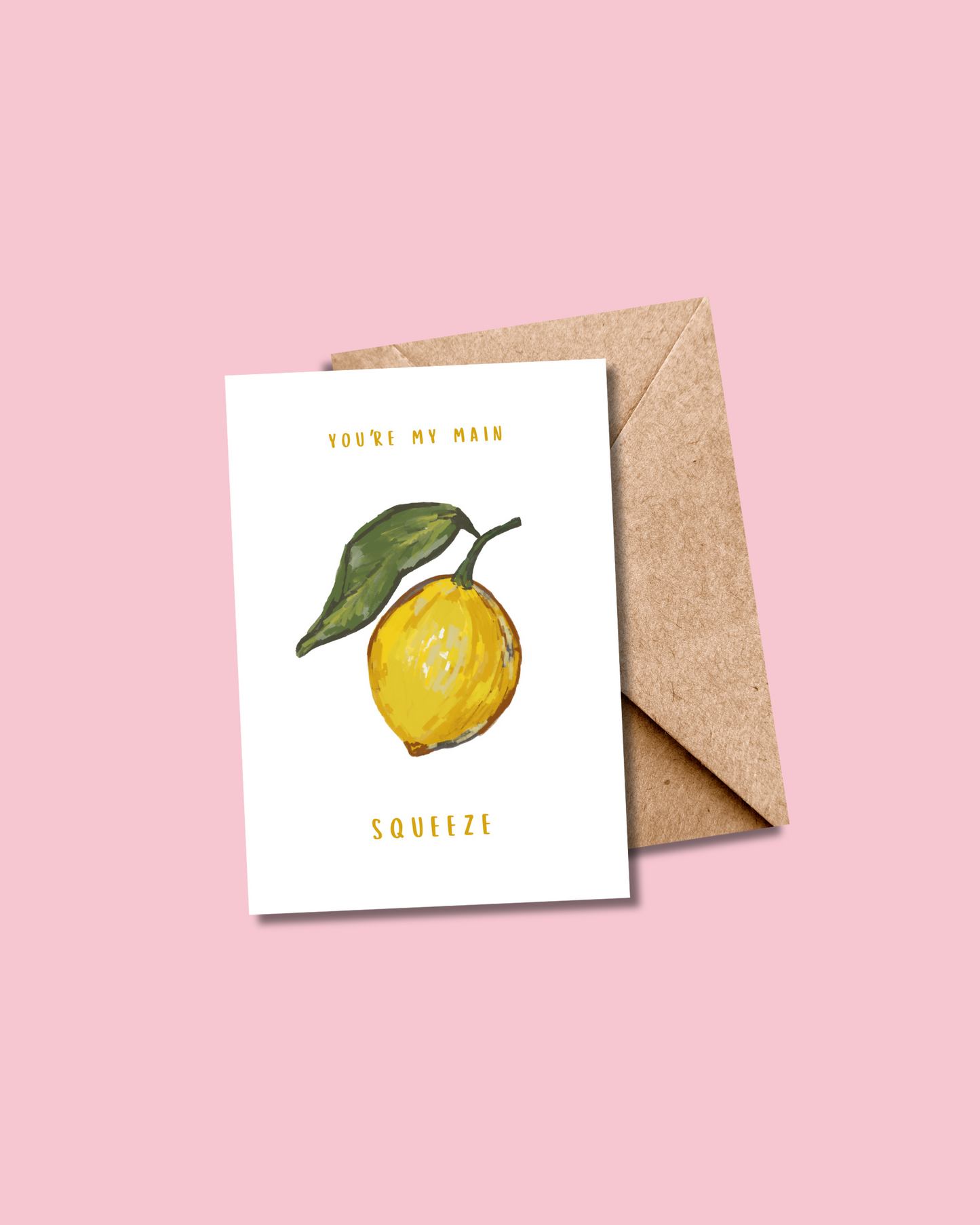 Main Squeeze Card