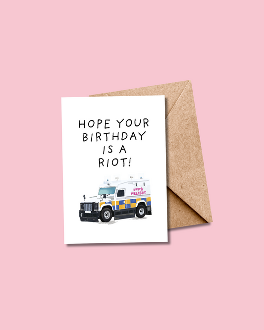 Riot Birthday PSNI Card